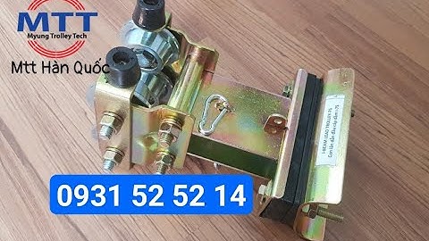 Con trượt treo cáp dẫn đầu dầm I cấu trục - Ray C cầu trục - Ray điện Hàn Quốc - Cáp dẹt cầu trục