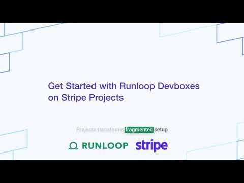 Getting Started with Runloop Devboxes on Stripe Projects