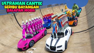 Ultraman Cantik Seribu Bayangan Balapan Melawan Ultraman Dyna Seribu Bayangan Spiderman Dan Hulk 