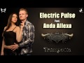 E.P. feat. Anda Allexa - Trumpetta (Original Mix)