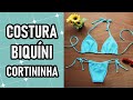 Como fazer biquíni cortininha | COSTURA