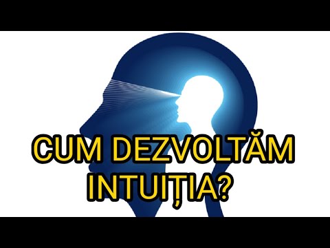 Video: De Unde Vine Intuiția?