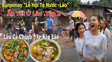 Tết Lào 2023/ວັນປີໃໝ່ 2023 Tập 2