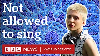 The Iranian women facing jail for singing - BBC World Service
