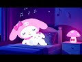 Deep Sleep Cinnamoroll - Gentle Piano Music for Healing Stress, Anxiety & Calm Emotion
