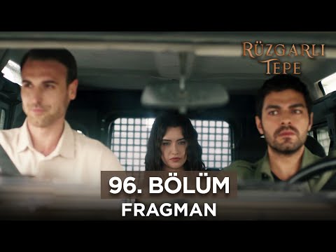 Rüzgarlı Tepe 96. Bölüm Fragmanı | 13 Mayıs Pazartesi @RuzgarliTepe