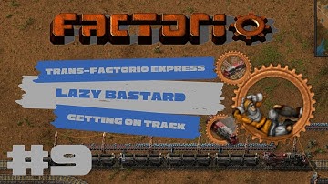 Factorio Lazy Bastard Achievement Run Episode 9