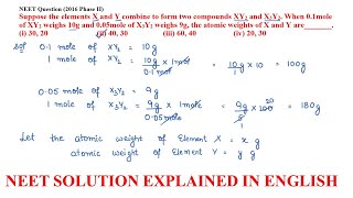 Suppose the elements X and Y combine to form two compounds XY2 and X3Y2. When 0.1mole of XY2...