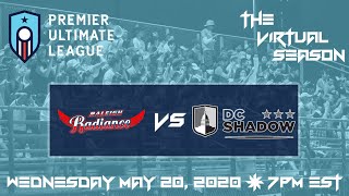 PUL - The Virtual Season Game 2: Raleigh Radiance v. DC Shadow