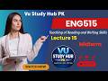 Lecture 15 ENG515 Developing Strategic L2 Readers 2 #vustudyhubpk#midterm#shortlectures#vu