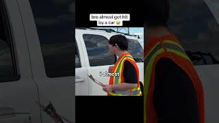 Bro Almost Got Hit By A Car