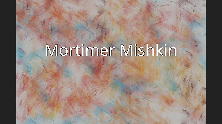 Mortimer Mishkin