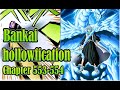 Bleach Episode 73-74 Bankai Hollowfication.