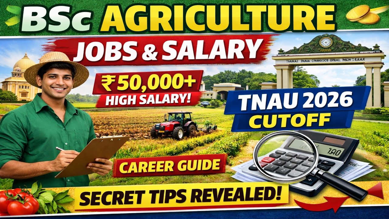 BSc Agriculture Jobs & Salary 2026 | TNAU Cutoff Calculation Tricks ...