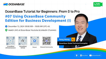 #07 Using OceanBase Community Edition for Business Development (I)[OceanBase Tutorial for Beginners]