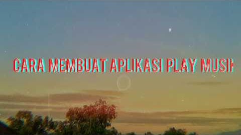 Cara membuat aplikasi Play musik menggunakan software netbeans Part 1.