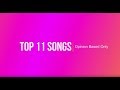 Top 11 songs