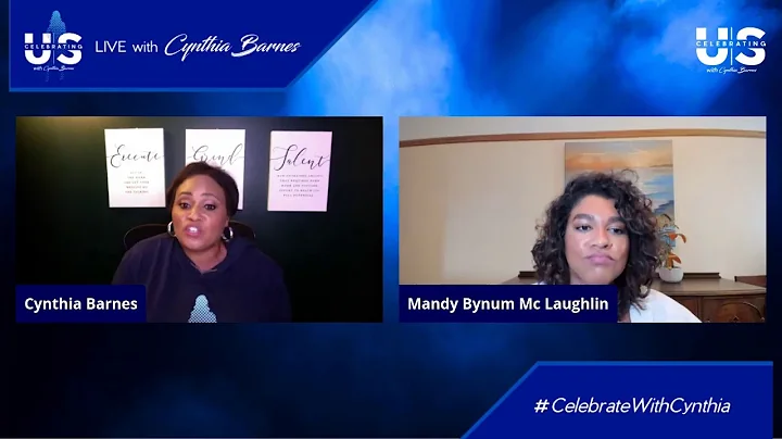 Celebrating Us with Cynthia Barnes: Mandy Bynum