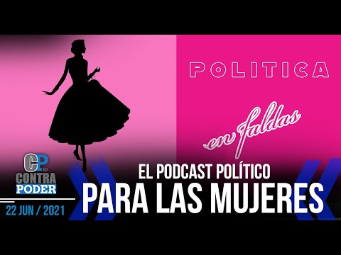 'Política en Faldas'