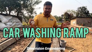 Car Washing Centre || Construction of Car washing ramp ?