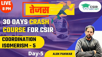 Coordination Isomerism - 5 | Tejas | CSIR NET 2021 | Chemistry by Alok Panwar
