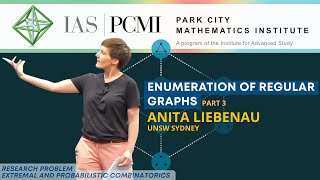 Pt. 3 – Enumeration of regular graphs | Anita Liebenau, UNSW Sydney | IAS/PCMI