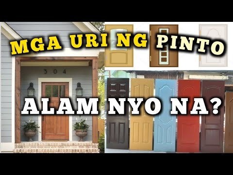 Video: Mga uri at sukat ng mga pinto