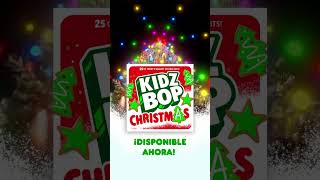 KIDZ BOP Christmas is OUT NOW!