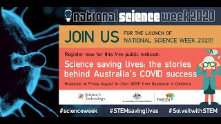 Famous 2020 National Science Week Launch + Science Saving Lives Event Profile