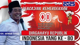 Download Lagu CERAMAH KH. ANWAR ZAHID SPESIAL 17 AGUSTUS HUT RI KE 80 THN MP3 Download Lagu CERAMAH KH. ANWAR ZAHID SPESIAL 17 AGUSTUS HUT RI KE 80 THN MP3