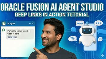 Oracle Fusion AI Agent Studio Deep Links in Action Tutorial (Hands On Demo) By Siva Koya
