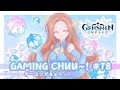 【Genshin Impact】Actualización 5.7 - SKIRK + MISIÓN DE ARCONTE -Gaming Chuu~! #78