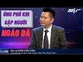 Làm Gì Khi Gặp Người Ngáo đá Phòng Khám Bs Uân 
