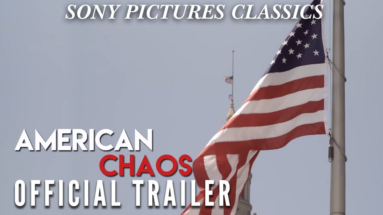 American Chaos trailer