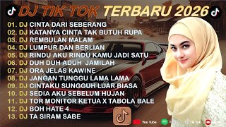Download Lagu DJ TIKTOK TERBARU 2026 -🎵DJ CINTA DARI SEBERANG 🎵DJ KATANYA CINTA TAK BUTUH RUPA - FULL ALBUM MP3