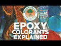 Epoxy Colorants Explained- [Mica Powder, Alcohol Dyes, Pigments, And More!]