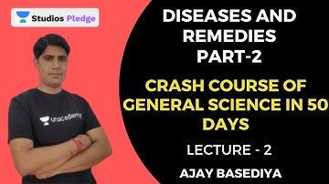 L2: Diseases and Remedies Part-2 | Crash Course of General Science in 50 days | MPPSC