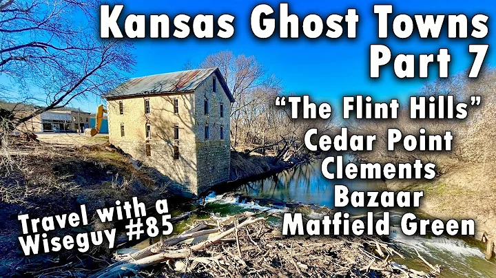 Kansas Flint Hills Ghost Towns Part 7 - Cedar Poin...