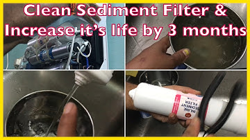 How to Change / Clean Sediment Filter in Kent RO On your Own - Lockdown Tips