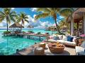 Sunny Tropical Bossa Nova | Soft Morning Music with Ocean Breeze for Relaxation