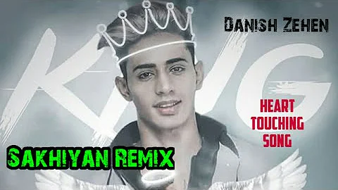 Sakhiyan Remix || Danish Zehen || Manindar Buttar || Best Song Ever ||DRx Music