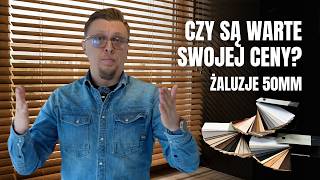 Czy ŻALUZJE BAMBUSOWE SĄ WARTE SWOJEJ CENY? - żaluzje 50mm