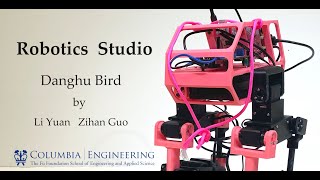 Bipedal Robot - Danghu Bird - Journey Video demo （Columbia University Robotics Studio）