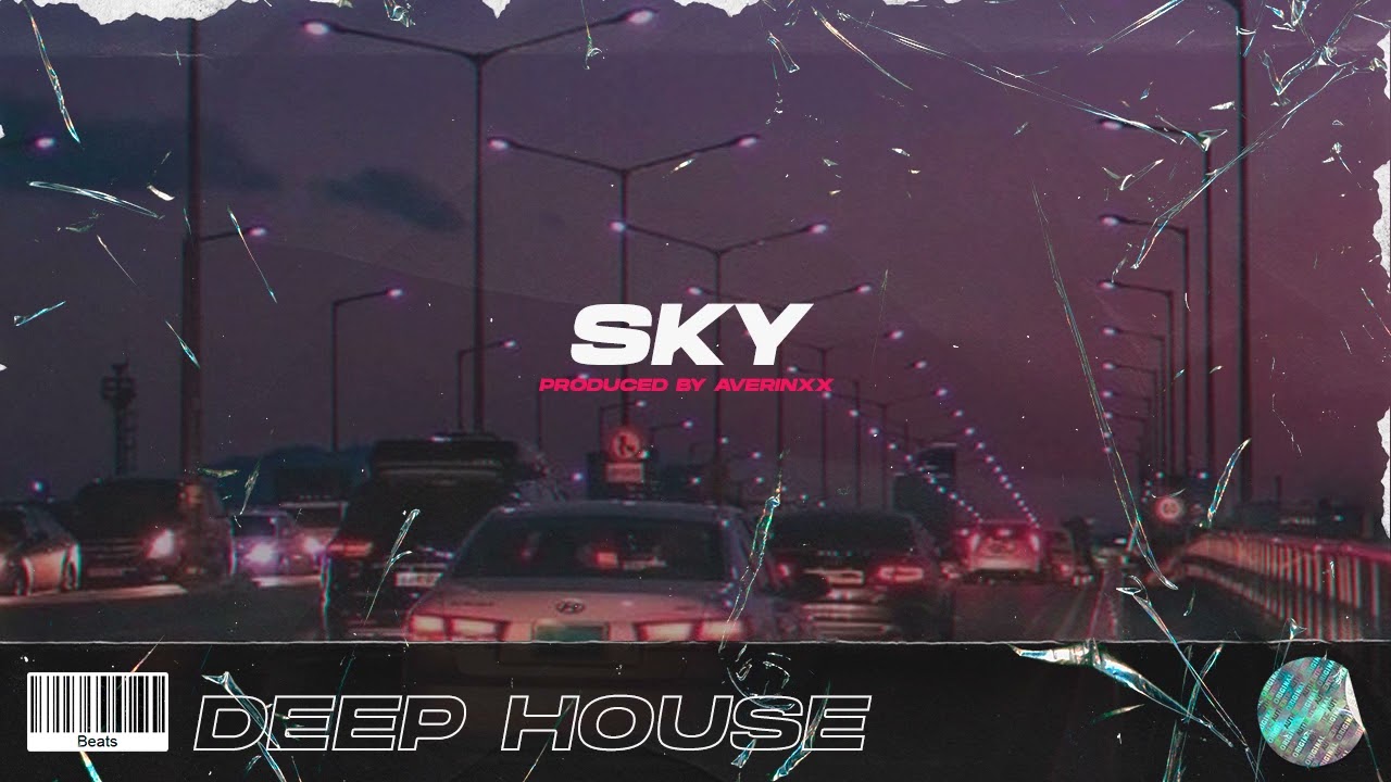 Deep House Type Beat / Dance Instrumental / Pop House Type Beat 2022 / SKY
