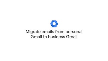 Migrate emails from personal Gmail to business Gmail