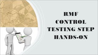 RMF Security Control Testing Hands On (Using SP 800-53 and 800-53A)