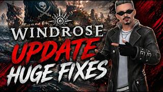 Famous Windrose Update - HUGE Fixes & Crafting Changes! Wealth