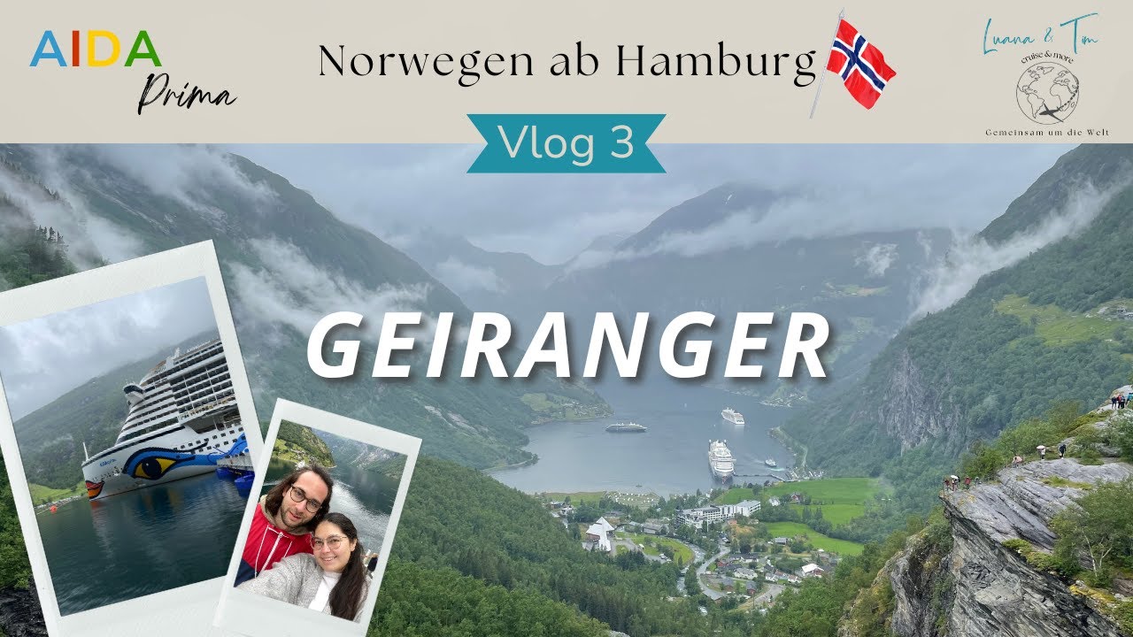 Norwegen ab Hamburg mit AIDA Prima - VLOG 3: Geiranger - Fjordwelt, Norsk Fjordcenter und Wasserfall