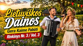 Lietuviškų Pop Dainų rinkinys Numeris #3  Vol  #3 ! Savaitgalio Balius iki Ryto ! Bus Šokiai !