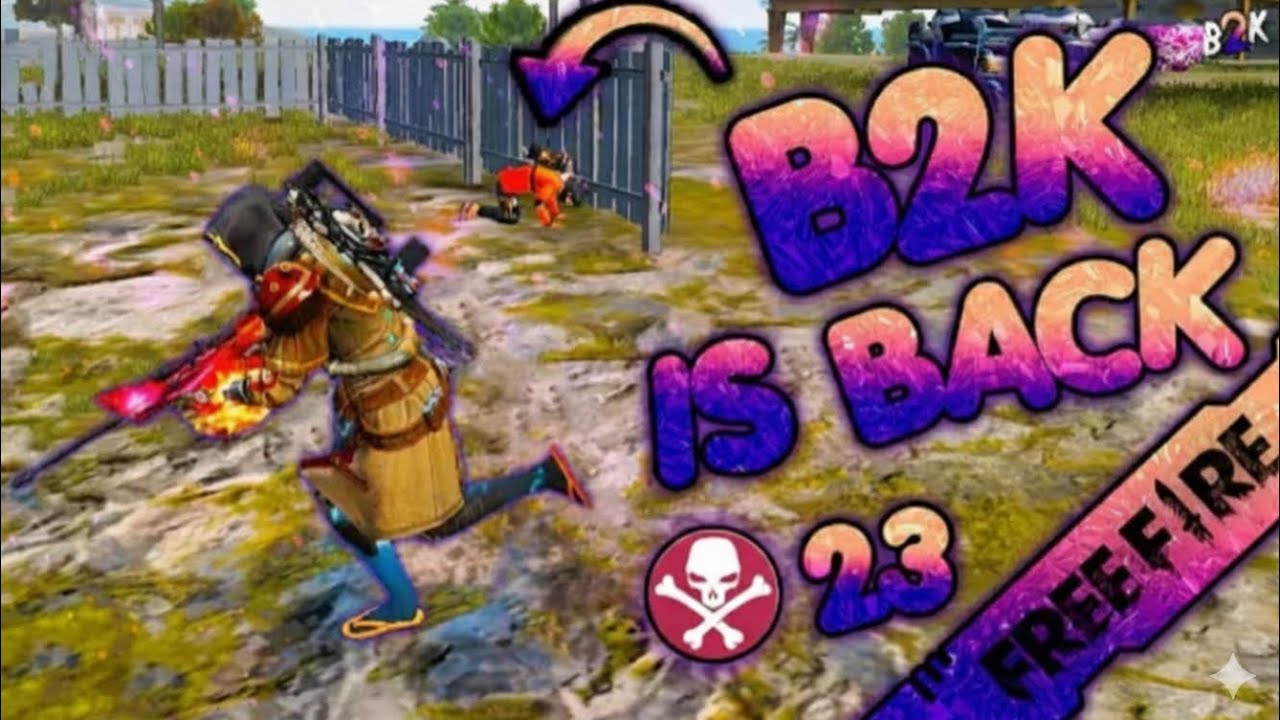 B2K IS Back ।। B2K New ধামাকা।। MOLIN GAMING OF B2K ।। MOLIN Gaming New ধামাকা।। 